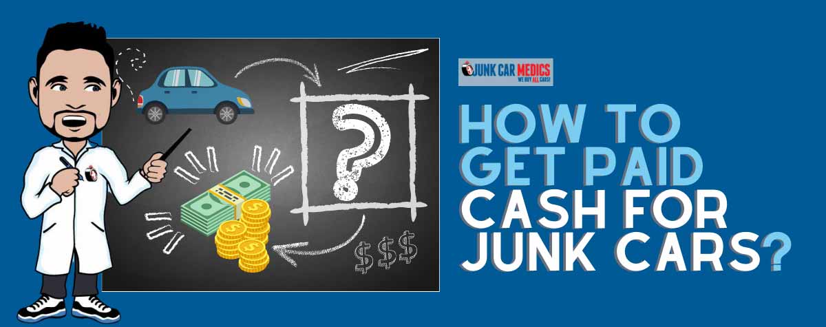 How to get cash for junk cars