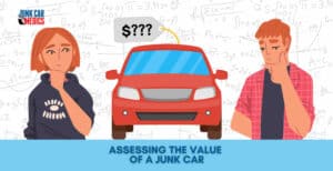Assessing The Value of a Junk Car